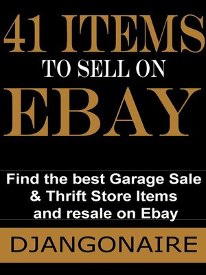 cover image of 41 Items to Sell on Ebay